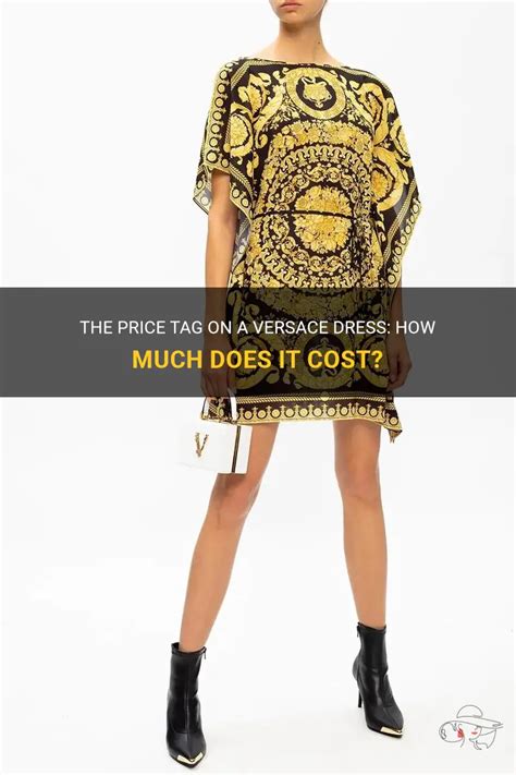 how much is the cost of versace clothes|young versace dress price 2020.